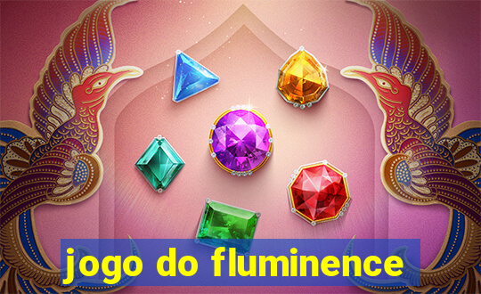 jogo do fluminence